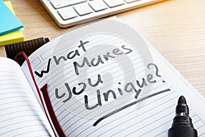 What Makes You Unique? written in a note. photo