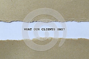 what our clients say on white paper