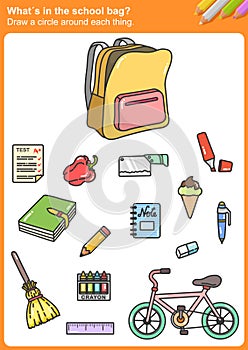 WhatÂ´s in the school bag? Draw a circle around each thing.