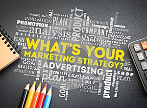 What`s Your Marketing Strategy