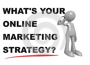 What`s your online marketing strategy on white