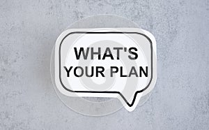 What`s Your Plan question written on paper