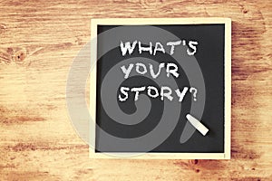What's your story concept written on blackboard
