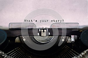 What`s your story?