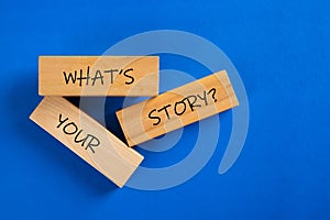 What`s Your Story word on wooden block