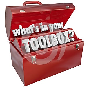 What's In Your Toolbox Red Metal Tool Box Skills Experience