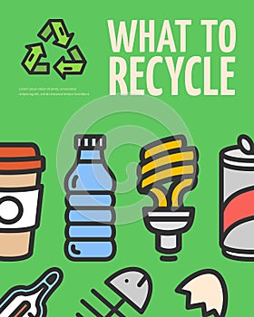 What to Recycle Concept Placard Poster Banner Card. Vector photo