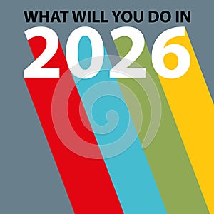 what will you do in 2026 on grey