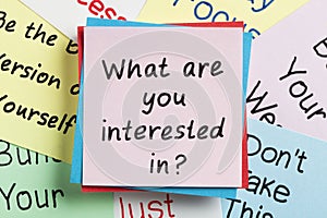 What are you interested in