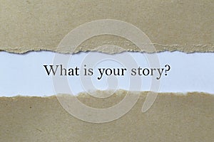 What is your story