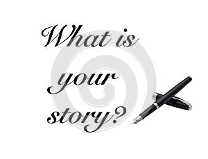 What is your story sign pen