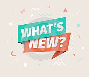Whats new vector isolated icon. Advertising speech bubble.