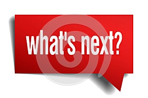 whats next red 3d paper speech bubble