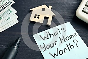 Whats your home worth? Cost of property