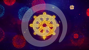 Wheel of Dharma Buddhism religion Icon Symbol on Colorful Fireworks Particles.