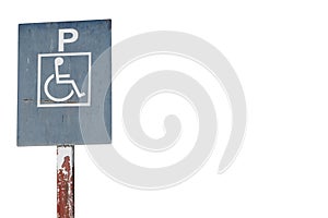 Wheelchair symbol in a Parking a metal square sign condition old