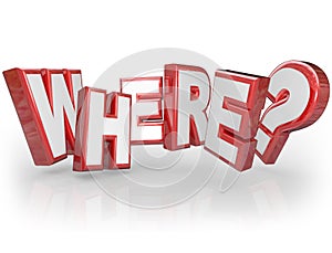 Where 3D Word Red Letters Mystery Location Question Mark photo
