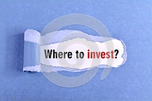 Where to invest