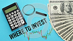 Where to invest is shown using the text and photo of dollars