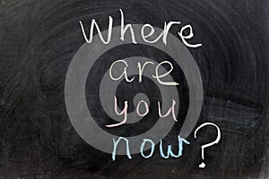 Where are you now? photo