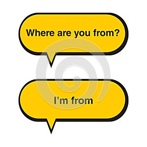 Where are you from question and im from answer yellow speech bubbles