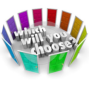 Which Will You Choose Many Doors Paths Opportunities