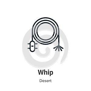 Whip outline vector icon. Thin line black whip icon, flat vector simple element illustration from editable desert concept isolated