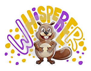 Whisperer funny beaver character lettering