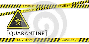 White banner of a coronavirus quarantine has a biohazard sign and tapes