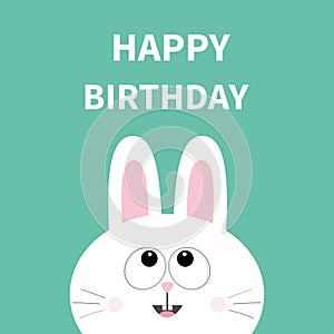 White bunny rabbit face. Pet collection. Hare looking up. Happy Birthday. Greeting card. Flat design. Cute cartoon funny character