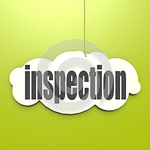 White cloud with inspection