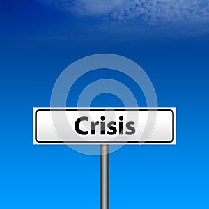 White Crisis direction sign