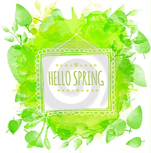 White doodle square frame with text hello spring. Green watercolor splash background with printed leaves. Artistic vector design