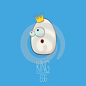White egg king with crown characters isolated on blue background. My name is egg vector concept illustration. funky farm
