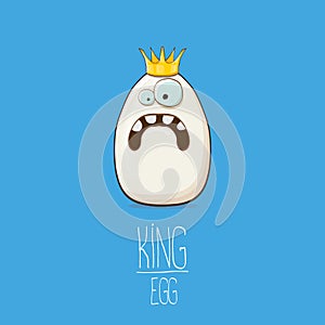 White egg king with crown characters isolated on blue background. My name is egg vector concept illustration. funky farm