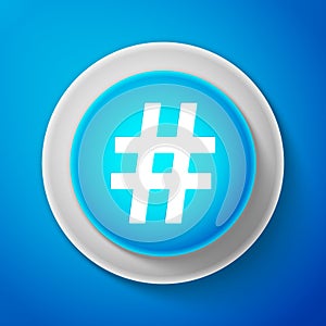 White Hashtag icon isolated on blue background. Social media symbol. Modern UI website navigation. Circle blue button