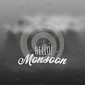White Hello Monsoon Lettering On Gray Blurred Bubbles