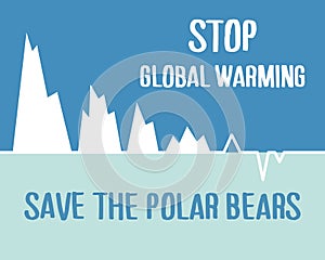 White iceberg on arctic background, global warming concept poster, ecological and extinction of polar bears problem, editable