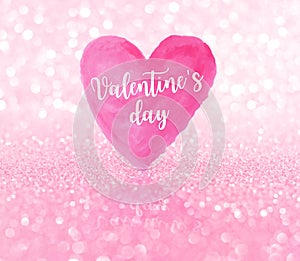 White pink glitter bokeh with word Valentine`s day