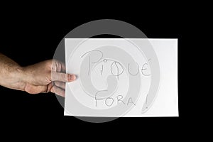 White poster with a message `PiquÃÂ© Fora` photo