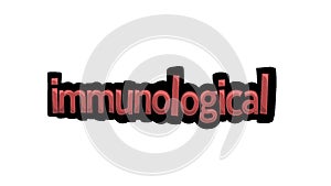 White screen animation video written IMMUNOLOGICAL