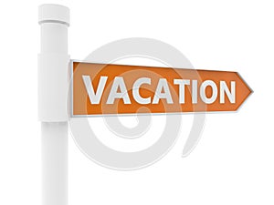 White Signpost with vacation concept