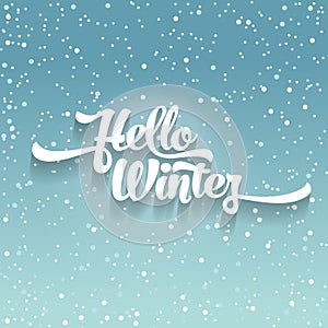White text on green blue background with snow. Hello Winter lettering for invitation and greeting card, prints and