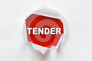 White torn paper with a word TENDER