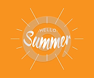 White Vector Lettering Hello Summer with sun rays isolated on orange background.