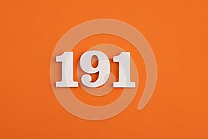 White wooden number 191 on eva rubber orange background