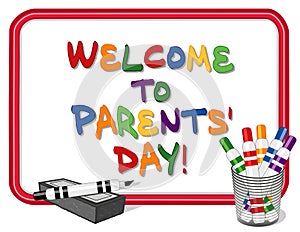 Whiteboard, Welcome to Parents` Day, red frame