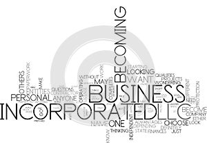 Who Can Become A Llc Or Incorporated Word Cloud photo
