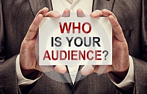 Who is your audience