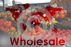 Wholesale business. World map and assortment of fruits on background